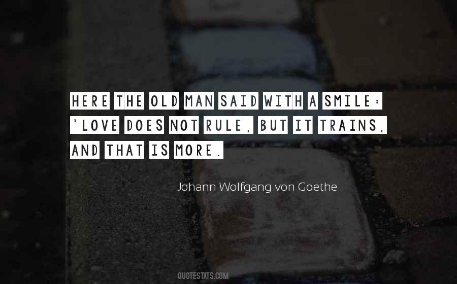 Johann Wolfgang Quotes #70066