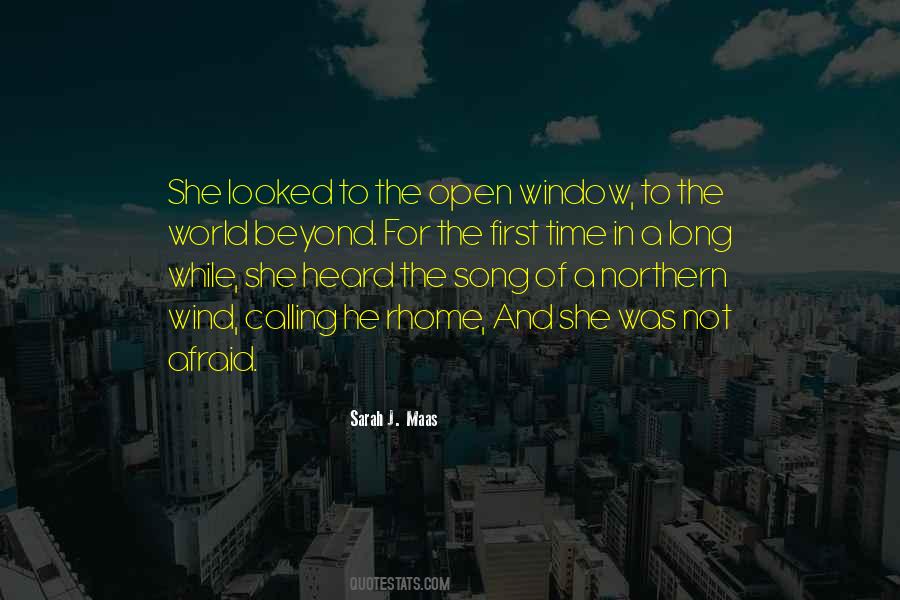 Quotes About The Open Window #1797618