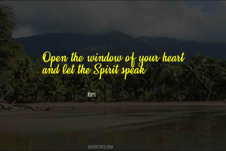 Quotes About The Open Window #345010