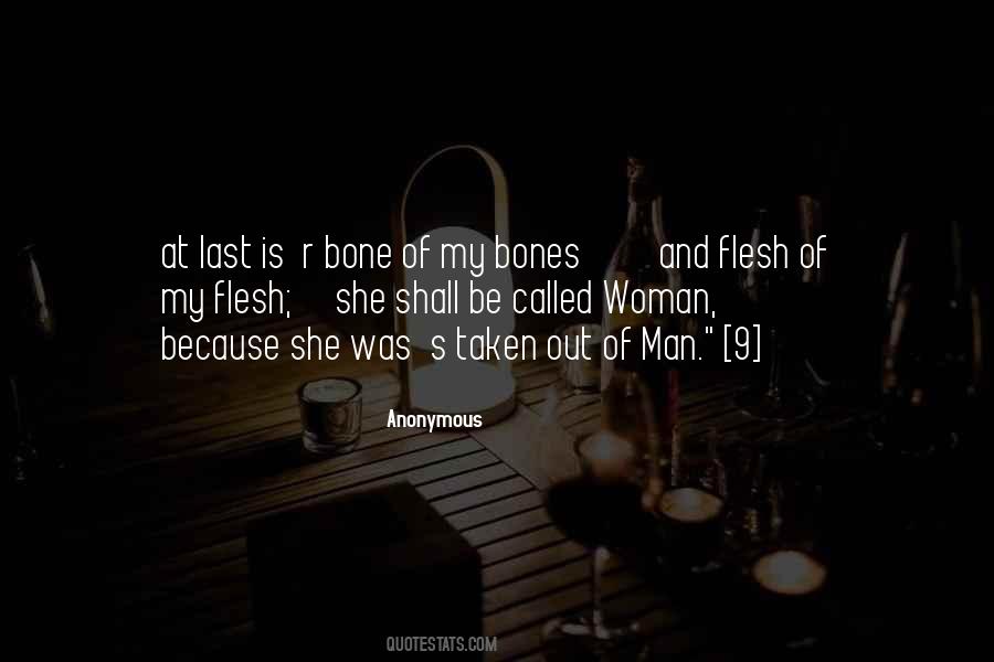 Flesh Bone Quotes #1063426