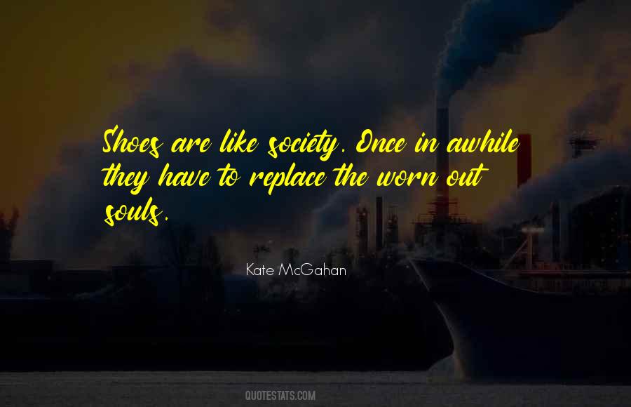 Soul Society Quotes #1128907