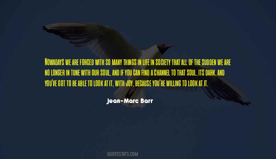 Soul Society Quotes #1354411