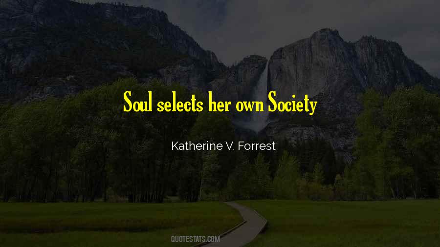 Soul Society Quotes #713625