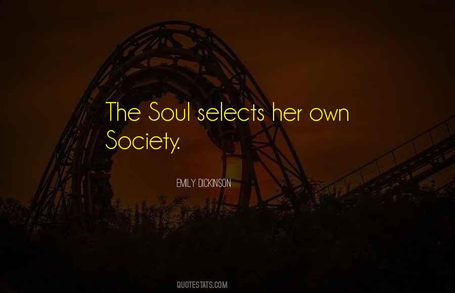 Soul Society Quotes #724425