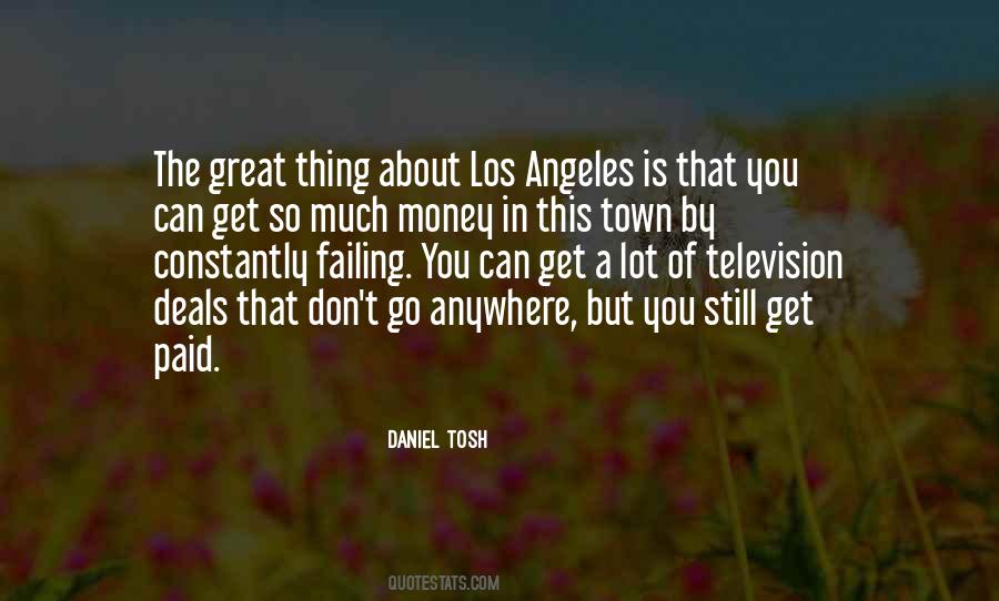 Daniel Tosh Tosh O Quotes #240856