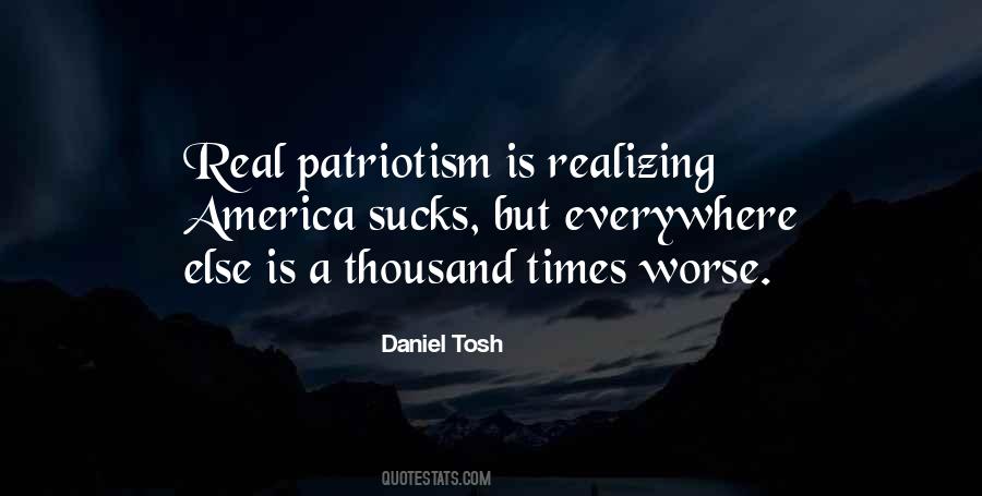 Daniel Tosh Tosh O Quotes #295962