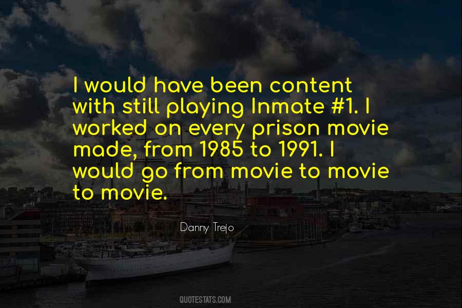Danny Trejo Movie Quotes #495274