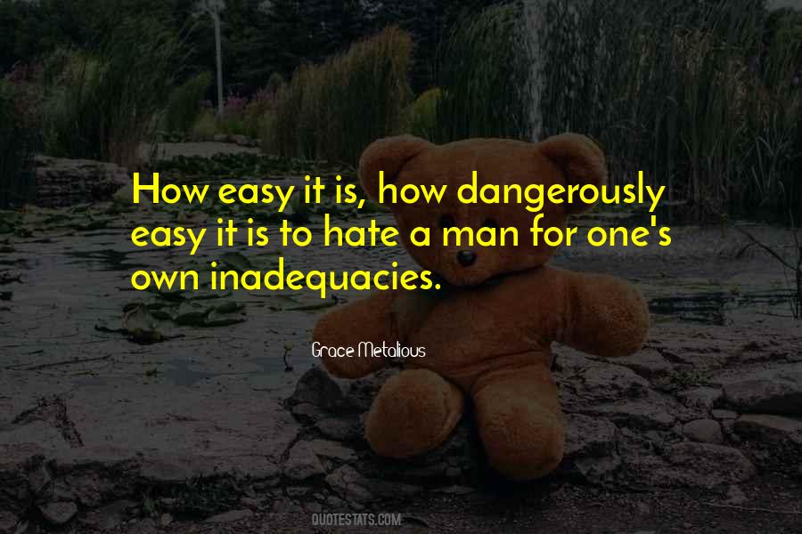 Metalious Quotes #1273291