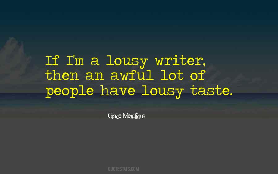 Metalious Quotes #1309071