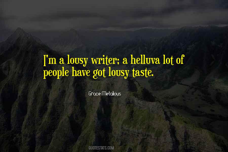 Metalious Quotes #1584409
