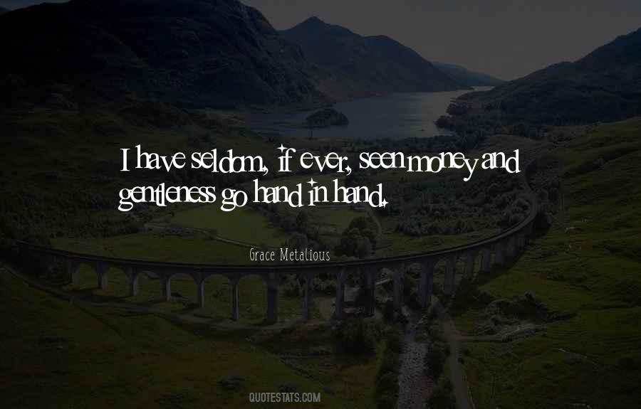 Metalious Quotes #1626296