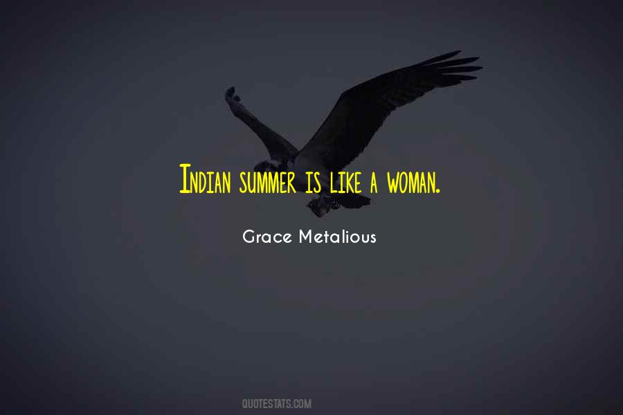 Metalious Quotes #319861