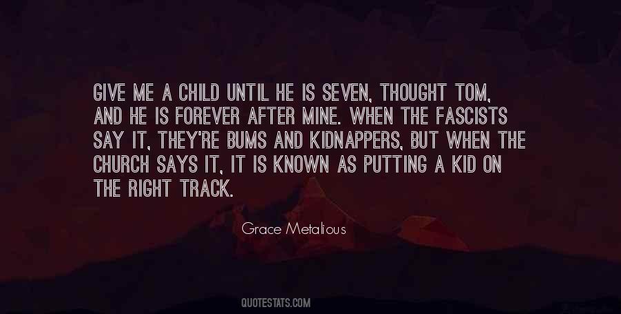 Metalious Quotes #369082