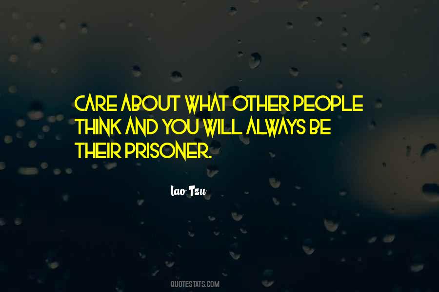 People You Care About Quotes #151940