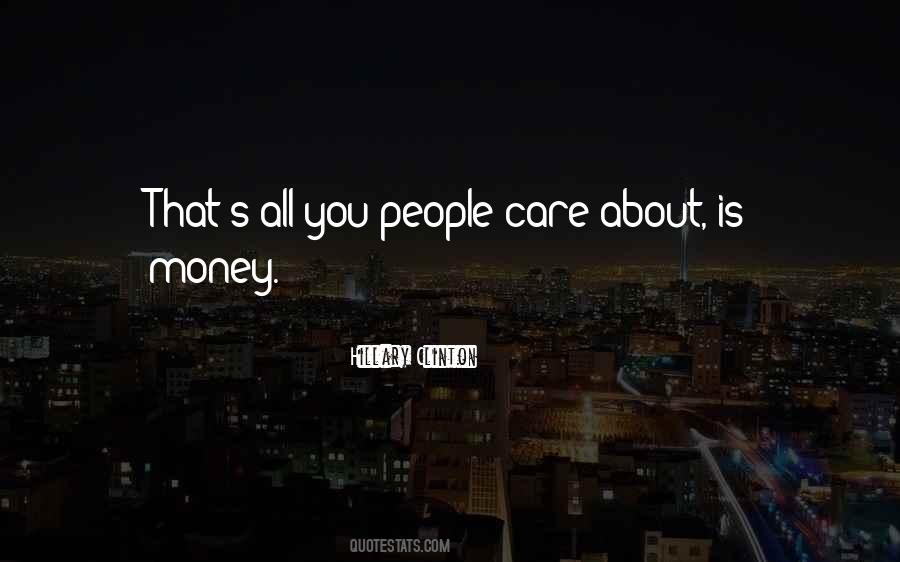 People You Care About Quotes #176613