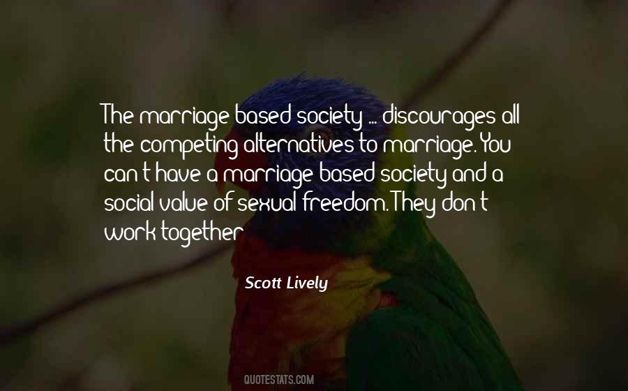 Value Of Freedom Quotes #102816
