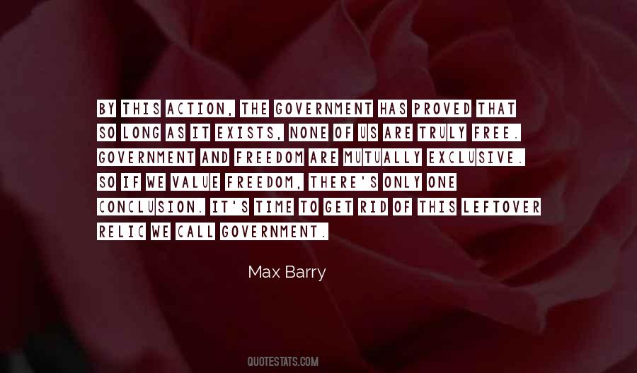 Value Of Freedom Quotes #1132456