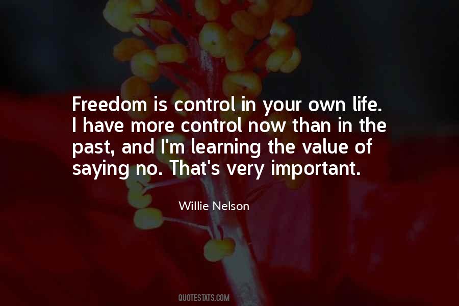 Value Of Freedom Quotes #840222