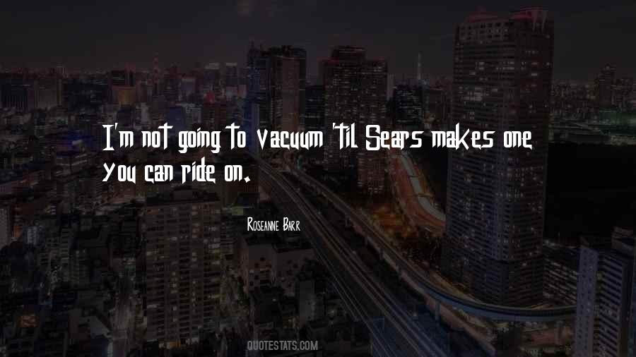 Quotes About Vacuuming #1719431
