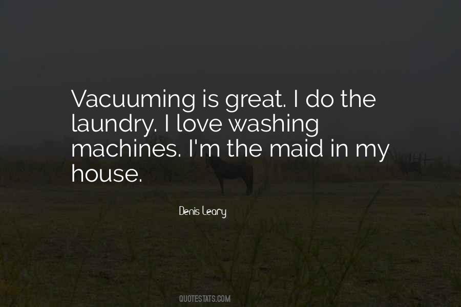 Quotes About Vacuuming #679533