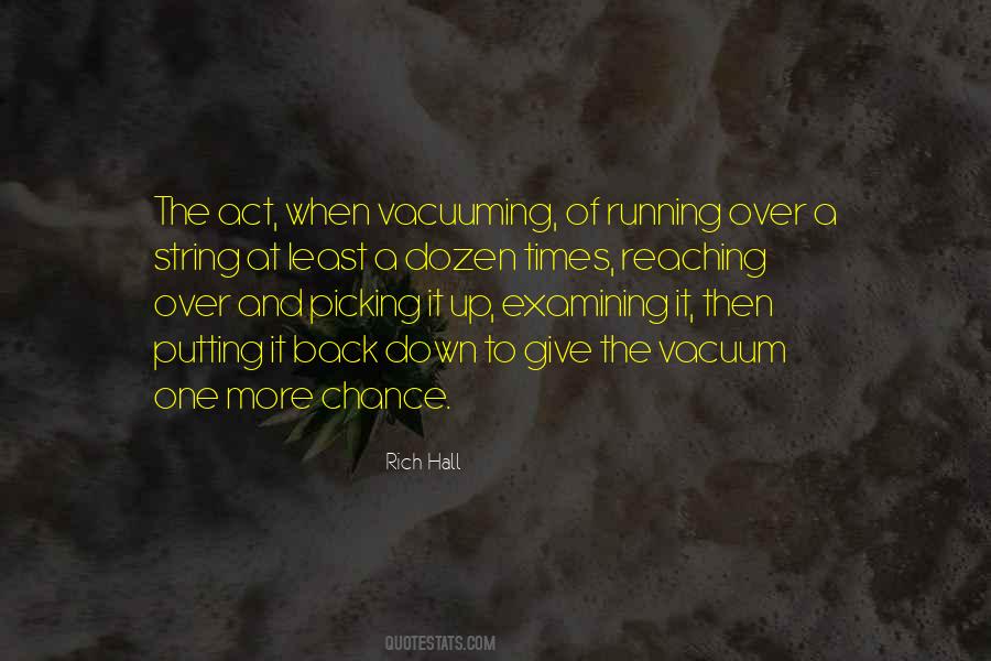 Quotes About Vacuuming #890838