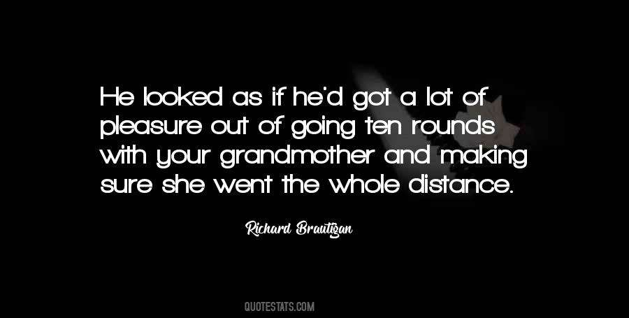 Your Grandmother Quotes #87005