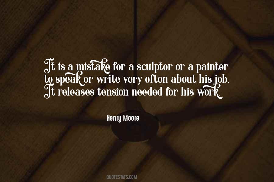 Sculptor Henry Quotes #1398249