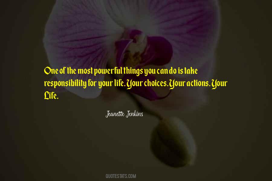Choices Of Life Quotes #213412