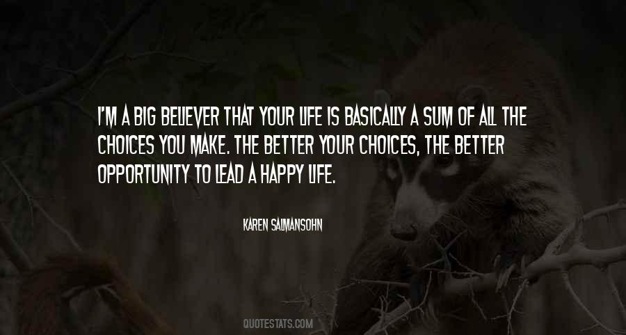 Choices Of Life Quotes #63005