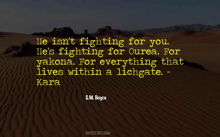 Quotes About Kara #1136654