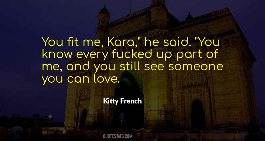 Quotes About Kara #956974