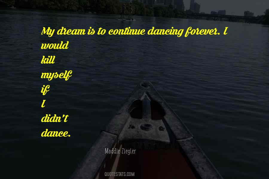 Dancing The Dream Quotes #1844459