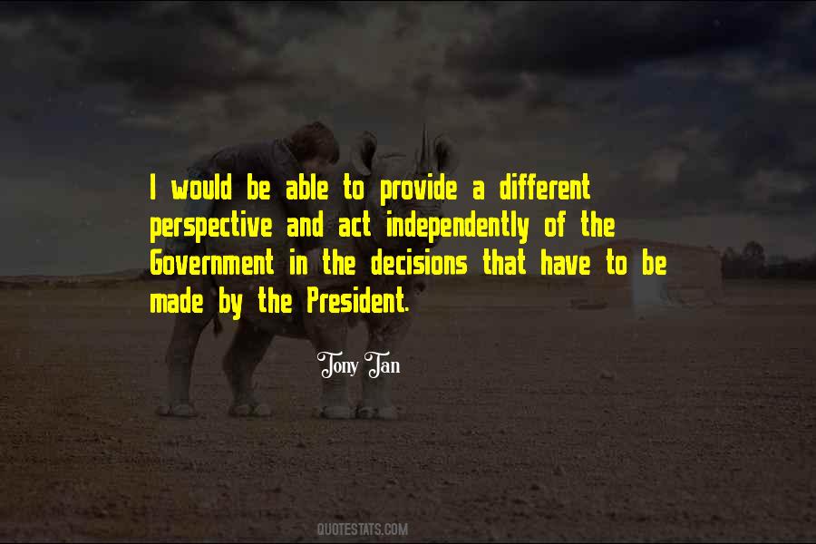 Decisions The President Quotes #171113