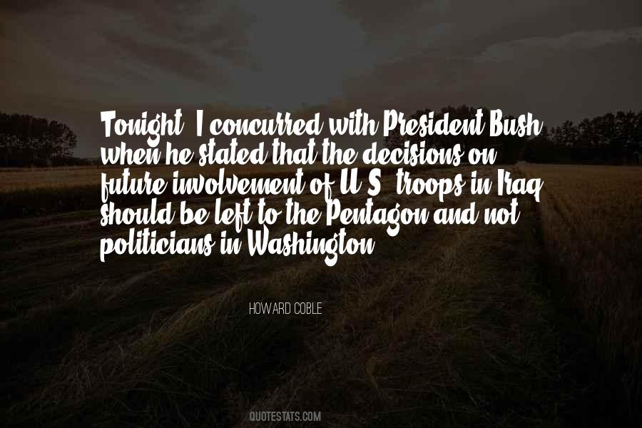 Decisions The President Quotes #749462