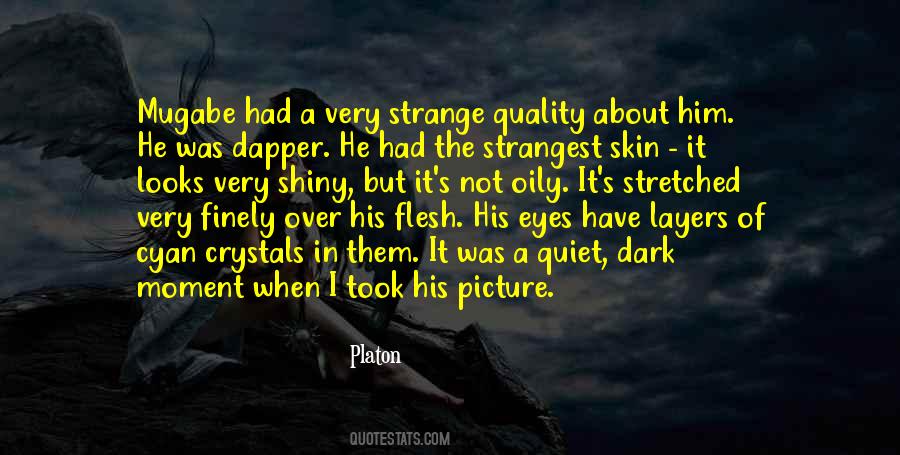Dapper O'neil Quotes #1669927