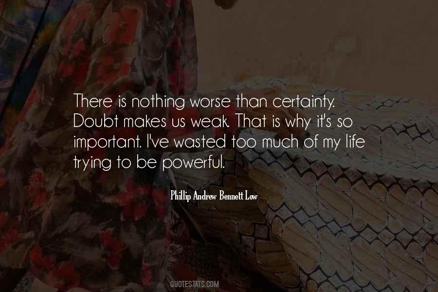 Nothing Is Wasted Quotes #1588164