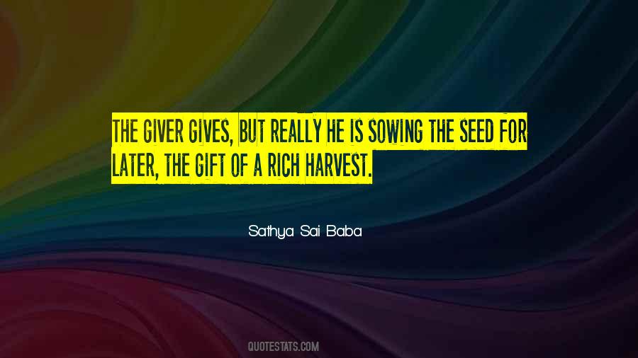 Sowing Your Seed Quotes #1217453