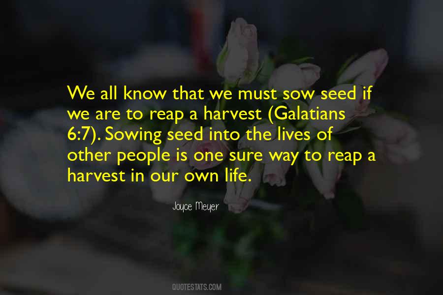 Sowing Your Seed Quotes #370591