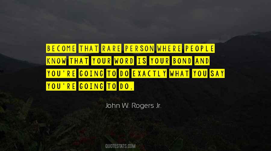 Rare Person Quotes #1430224
