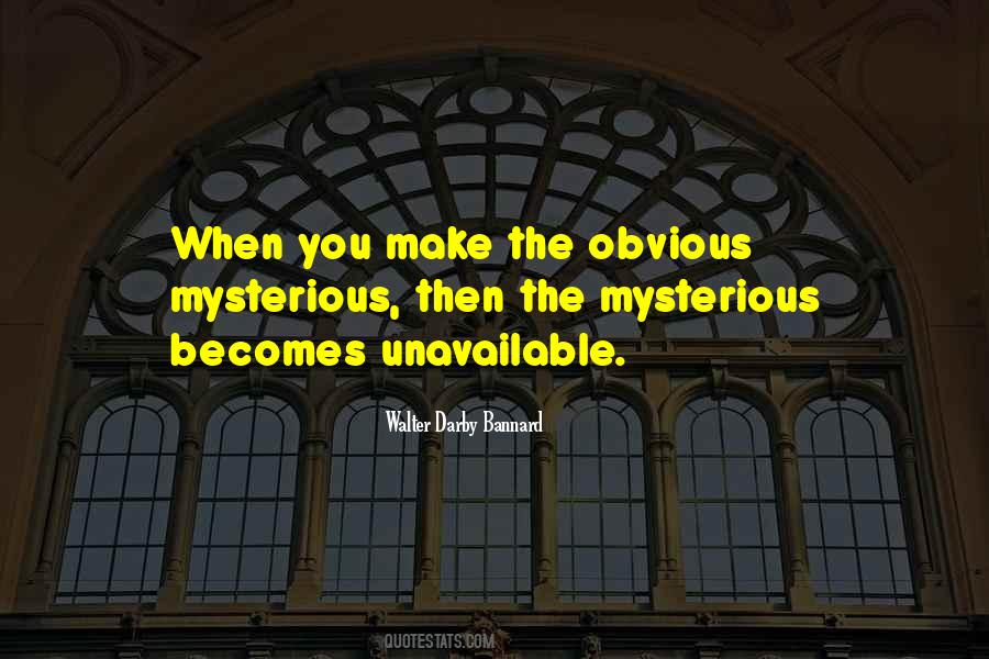 Darby Bannard Quotes #1006912 Darby Bannard Quotes #1006912