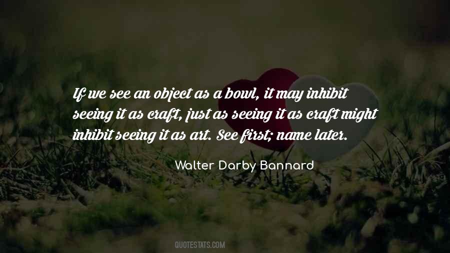 Darby Bannard Quotes #1374595
