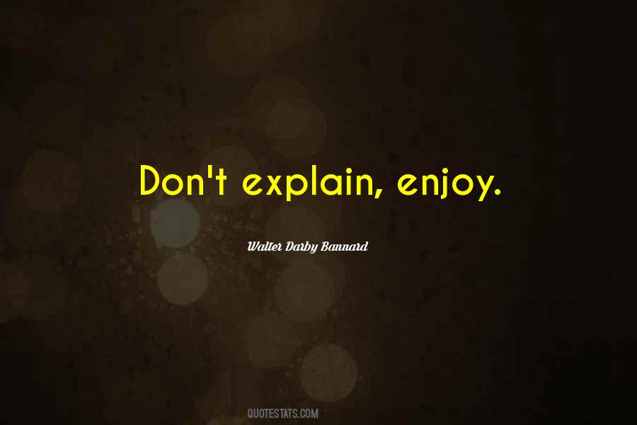 Darby Bannard Quotes #267050 Darby Bannard Quotes #267050