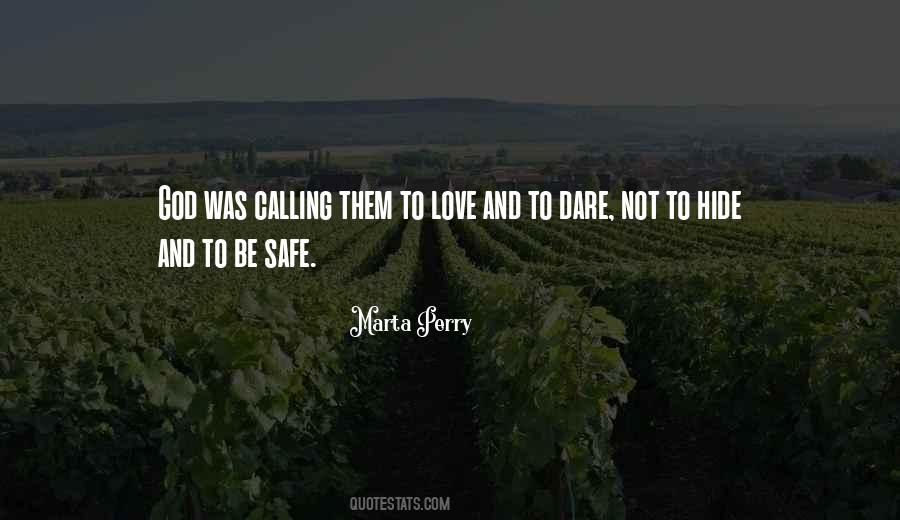 Dare Not Quotes #1636685