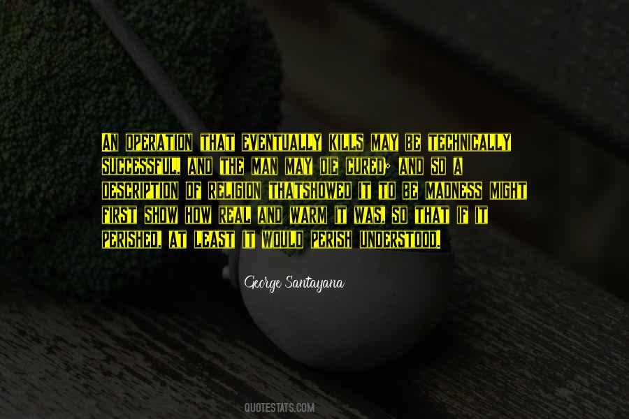 An Operation Quotes #1710582