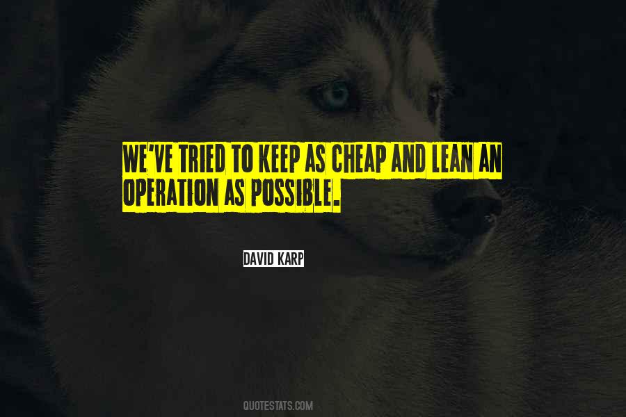 An Operation Quotes #223800