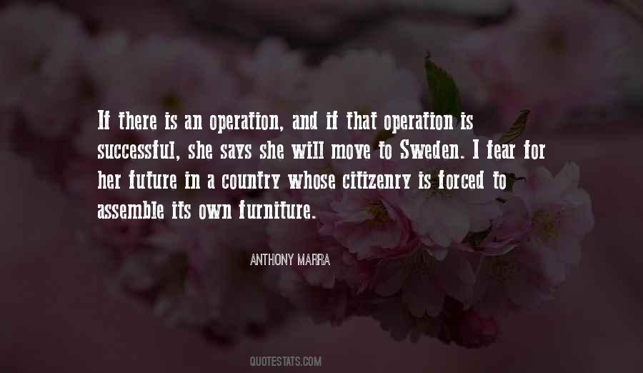 An Operation Quotes #928691