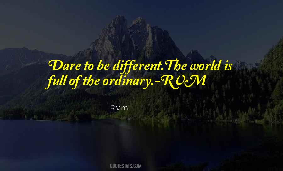 Dare To Think Different Quotes #627131