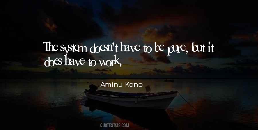 Quotes About Kano #40762