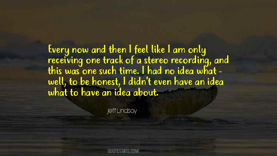 Play Everybody Hurts Quotes #1375703