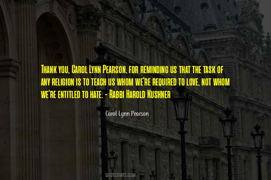 Love Is Someone Reminding Quotes #597771